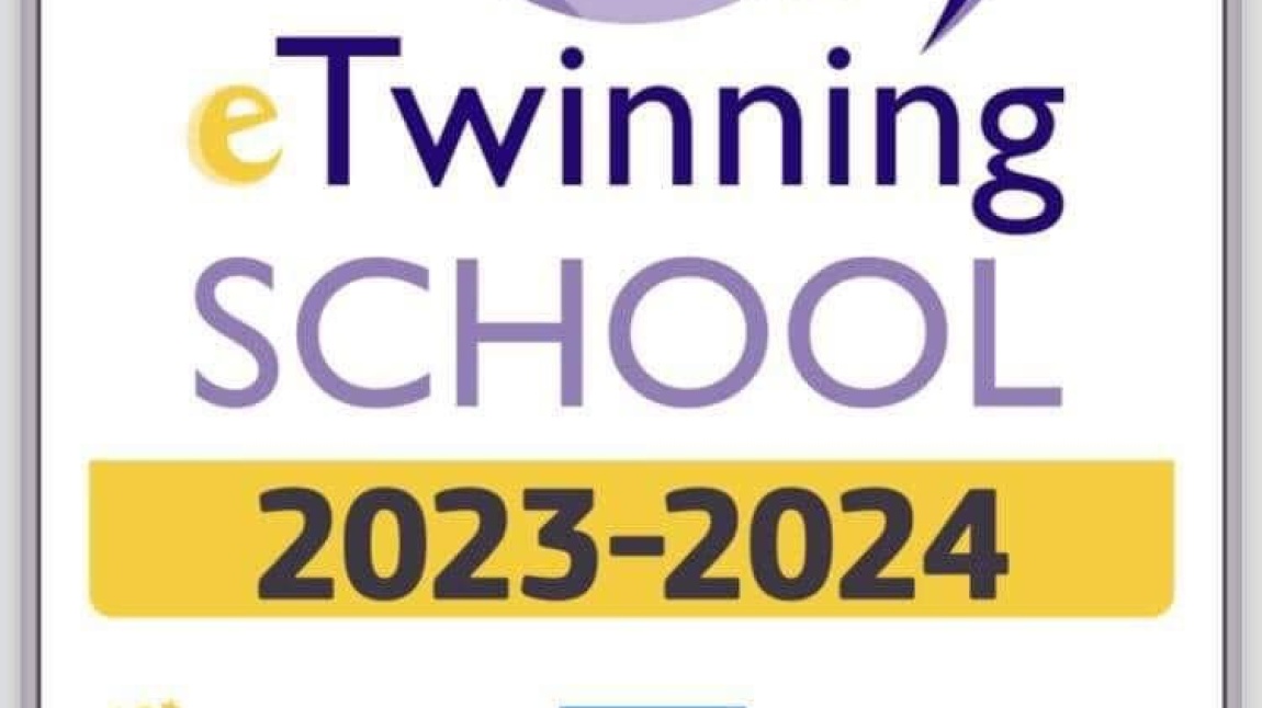 Okulumuz “eTwinning Okul Etiketi 2023-2024” İle Ödüllendirildi